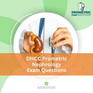 DHCC Prometric Nephrology Exam Questions